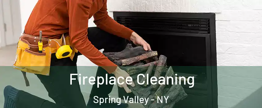  Fireplace Cleaning Spring Valley - NY