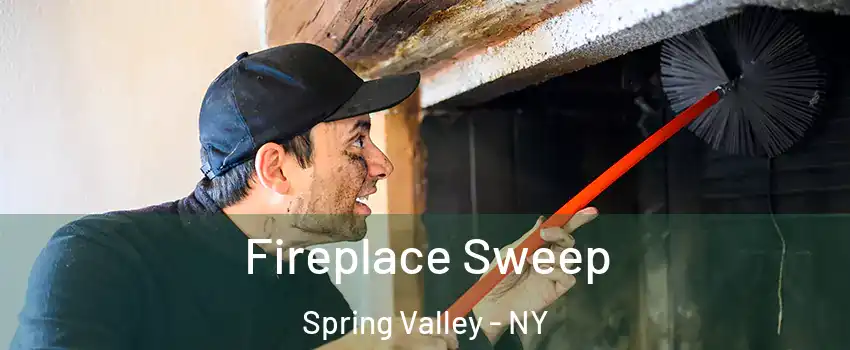  Fireplace Sweep Spring Valley - NY