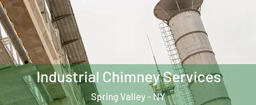  Industrial Chimney Services Spring Valley - NY